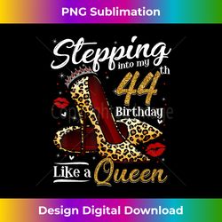 High Heels Stepping Into My 44th Birthday 44 and Fabulous - Artisanal Sublimation PNG File - Immerse in Creativity with Every Design