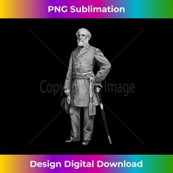 General Robert E. Lee Standing - Eco-Friendly Sublimation PNG Download - Spark Your Artistic Genius