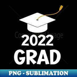 class of 2022 graduation - Retro PNG Sublimation Digital Download - Boost Your Success with this Inspirational PNG Download