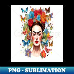 Frida Kahlo - Professional Sublimation Digital Download - Unleash Your Creativity