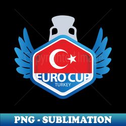 european football cup - 2024 turkey - unique sublimation png download - bring your designs to life