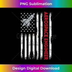 Aerospace Engineer USA Flag Design - Sophisticated PNG Sublimation File - Striking & Memorable Impressions