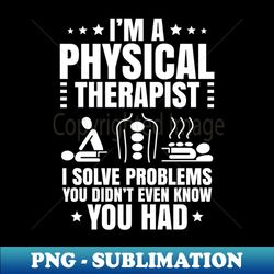 Physical Therapy Physical Therapist Physiotherapy - Vintage Sublimation PNG Download - Instantly Transform Your Sublimation Projects