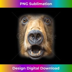 funny surprised bear face meme animal big troll grizzly face - vibrant sublimation digital download - channel your creative rebel