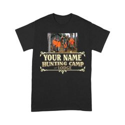 Hunting camp and lodge Custom T Shirts, personalized photo and name Hunting Camp Shirts for Hunting Lovers FFS &8211 IPH