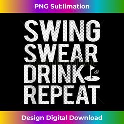 Swing Swear Drink Repeat Funny Golf Tank Top - Artisanal Sublimation PNG File - Lively and Captivating Visuals