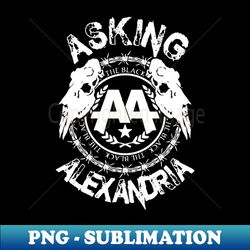 Asking Alexandria - Signature Sublimation PNG File - Capture Imagination with Every Detail