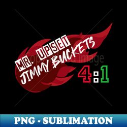 Playoffs Jimmy Buckets 41 A - Stylish Sublimation Digital Download - Vibrant and Eye-Catching Typography