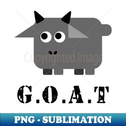 GOAT ANIMAL GOAT FUNNY - Premium PNG Sublimation File - Stunning Sublimation Graphics