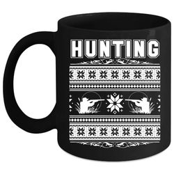 Hunting Coffee Mug, All I Want For Christmas Coffee Cup