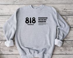 818 tequila sweatshirt, regeneration for the next generation sweatshirt, kendall festival cherry la baby sweatshirt, 818
