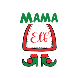 Mama Elf Svg, Elf Christmas Svg, Elf Movie Quotes Svg, Elf Svg, Christmas Svg, Holiday Svg, Instant download