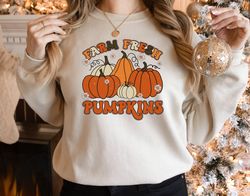 Farm Fresh Pumpkins Shirt, Harvest Festival Sweatshirt, Farm Fresh Fall Hoodie, Fall Festival, Farm Fresh Truck Shirt, P