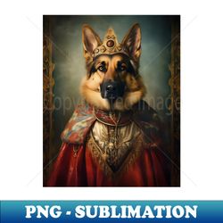 German Shepherd The King - Special Edition Sublimation PNG File - Boost Your Success with this Inspirational PNG Download