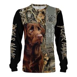 Hunting Dog Chocolate Labs Duck Hunting Bird Dog Hunter Custom Name 3D All Over Print Shirts Personalized Hunting Gifts
