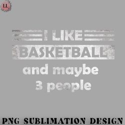 Basketball PNG I like basketball and maybe 3 people