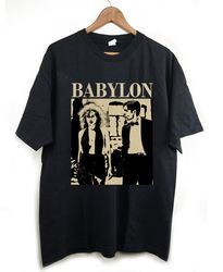 Babylon T-Shirt, Babylon Shirt, Babylon Sweatshirt, Babylon Tees, Vintage Shirt, Retro Vintage, Classic Movie, Trendy Sh