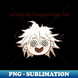 Recovering Danganronpa Fan - PNG Transparent Digital Download File for Sublimation - Perfect for Personalization