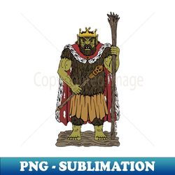King Troll - Aesthetic Sublimation Digital File - Transform Your Sublimation Creations