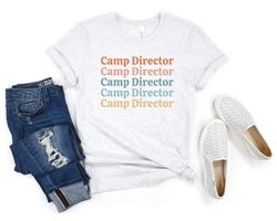 Camp Director Shirt Camp Staff Counselor Tee Gift for Camp Director Tshirt Camping Shirt Camp Staff Shirt Gift for Camp
