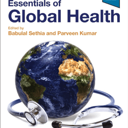 Essentials of Global Health 1st Edition