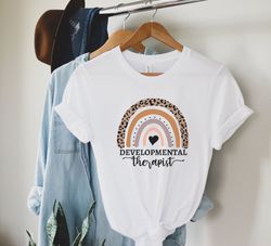 developmental therapist shirt developmental therapy gift early intervention therapy early childhood educator early educa
