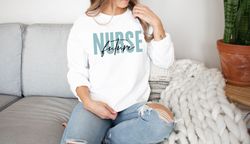 Future Nurse Sweatshirt Nursing School Sweater Future Nurse Gift for Nursing Student Registered Nurse Shirt Gift for Nur