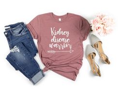 Kidney Disease Warrior Shirt - Kidney Disease Shirt - Kidney Warrior - Kidney Awareness Shirt - Kidney Transplant - Kidn