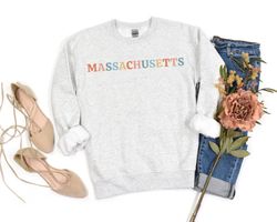 Massachusetts Sweatshirt Massachusetts Sweater Cute Massachusetts Shirt Massachusetts Crew Neck Massachusetts Sweaters M