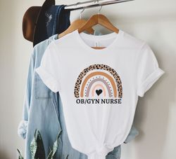 OBGYN Nurse Shirt Obstetrics Nurse Tshirt Obstetrics Nurse Gift for OBGYN Nurse Gift for Obstetrics Nurse Shirts RN Shir