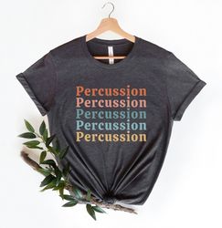 Percussion Shirt Marching Band Shirt Marching Band Gift Music Teacher Band Director Gift Band Mom Shirt Drum Player Shir