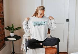 Physical Therapist Sweatshirt Physical Therapist Gift Physical Therapy Shirt Physical Therapist Sweater PT Shirt PT Gift