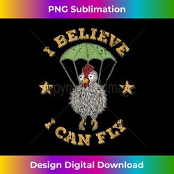 I Believe I can Fly - Crafted Sublimation Digital Download - Chic, Bold, and Uncompromising