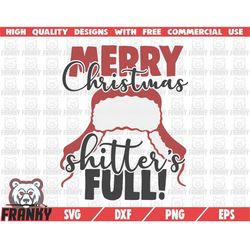 Merry Christmas shitter's full SVG  Cut file  DXF file  Funny christmas quote svg  Christmas shirt svg  Christmas hat sv