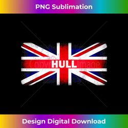 Hull England Great Britain British Flag Gift Souvenir - Chic Sublimation Digital Download - Challenge Creative Boundaries