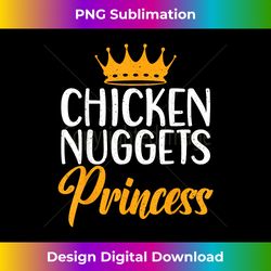 Chicken Nuggets Princess - Timeless PNG Sublimation Download - Challenge Creative Boundaries