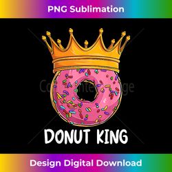 Donut King Doughnut Funny Donut Crown Sweet Baker - Sleek Sublimation PNG Download - Enhance Your Art with a Dash of Spice