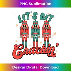 Let's Get Crackin Lead Soldier Merry Christmas Retro Xmas - Classic Sublimation PNG File - Crafted for Sublimation Excellence