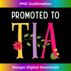 La Tia Mexicana or Mexican Aunt for Promoted to Tia - Bohemian Sublimation Digital Download - Chic, Bold, and Uncompromising