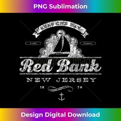 Red Bank NJ Sailboat T- Vintage Nautical Throwback Tee - Timeless PNG Sublimation Download - Immerse in Creativity with Every Design