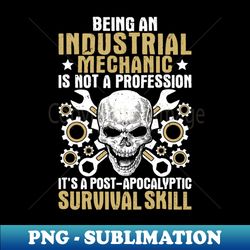 Industrial Mechanic Industry Gift Idea Present - Aesthetic Sublimation Digital File - Instantly Transform Your Sublimation Projects