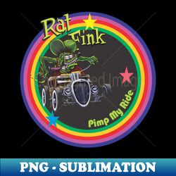 Pimp my ride - Decorative Sublimation PNG File - Vibrant and Eye-Catching Typography