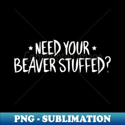 Taxidermy Taxidermist - Special Edition Sublimation PNG File - Capture Imagination with Every Detail