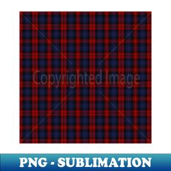 Maclachlan Clan Tartan - Special Edition Sublimation PNG File - Bold & Eye-catching
