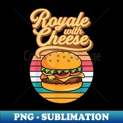 royale with cheese burger food graphic kawaii anime friends - retro png sublimation digital download - unleash your inner rebellion