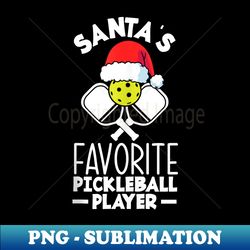 Santa's Favorite Pickleball Player Pickleball Christmas - Professional Sublimation Digital Download - Perfect for Personalization
