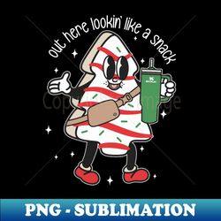 Xmas Out Here Lookin Like A Snack Boojee Christmas Tree Cake - High-Quality PNG Sublimation Download - Instantly Transform Your Sublimation Projects