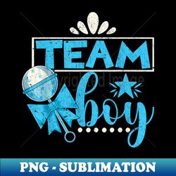 Team Boy Gender Reveal Party Baby Party Gender Reveal - Exclusive PNG Sublimation Download - Bring Your Designs to Life