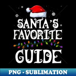 Funny Santa's Favorite Guide Family Matching Christmas - Vintage Sublimation PNG Download - Instantly Transform Your Sublimation Projects