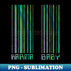 karma baby - sublimation-ready png file - instantly transform your sublimation projects